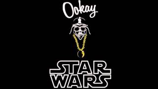 Ookay  Star Wars [upl. by Viridissa]