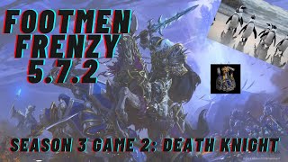 Footmen Frenzy Reforged Season 3 Game 2 Death Knight Tech EPIC Penguins  Altar x2 [upl. by Lorry]