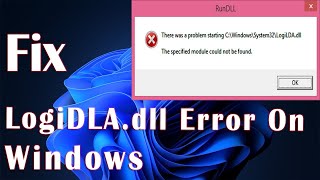 LogiDLAdll Error On Windows 11  How To Fix [upl. by Kesia]