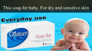 Oilatum soap for baby Moisturising bar soft amp smooth💯 [upl. by Ardnnek853]