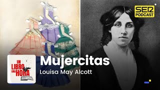 Un libro una hora 129  Mujercitas  Louisa May Alcott [upl. by Aydan475]