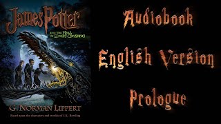 James Potter 1 EN 🎧 Prologue 🎧 Audiobook [upl. by Deth920]