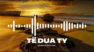 Të Dua Ty  Zahra amp Rayyan  Albanian Romantic Song  Dj Galaxy [upl. by Navoj]