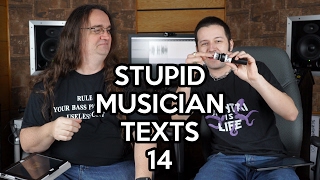 Stupid Musician Texts 14  WSG BEARING [upl. by Anigriv]