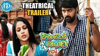 Lacchimdeviki O Lekkundi  LOL  Theatrical Trailer  Naveen Chandra  Lavanya Tripathi [upl. by Foskett]