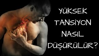 Yüksek Tansiyon Nasıl Düşürülür [upl. by Carola]