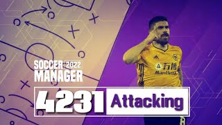 Soccer Manager 2022 The Most Overpowered 4231 Tactic [upl. by Arihaj]