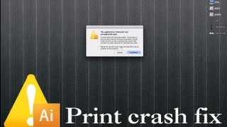 Print Crash Fix for Adobe Illustrator  InDesign CS3 CS4 in Mac OSX 107 [upl. by Roxana919]