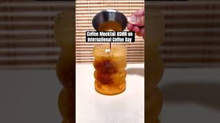 Coffee Mocktail ASMR on International Coffee Day ☕️ shorts [upl. by Eannaj]