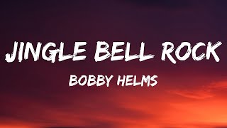 Bobby Helms  Jingle Bell Rock Lyrics  30mins Chill Music [upl. by Akcirehs]