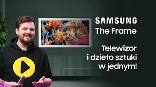 Samsung The Frame  telewizor i dzieło sztuki w jednym  Media Expert [upl. by Aneez]