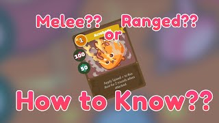 How to know which Card is Melee or Ranged  Axie Infinity [upl. by Notnroht]