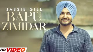 Bapu Zimidar Full Video  Jassi Gill  Happy Raikoti  New Punjabi Song 2023  Latest Song 2023 [upl. by Nomi]