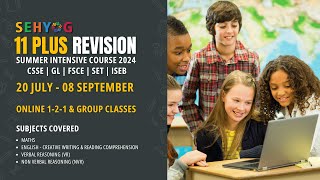 11 REVISION  SUMMER INTENSIVE COURSE 2024  20 JULY  08 SEPT  youtube education 11plus [upl. by Hehre678]