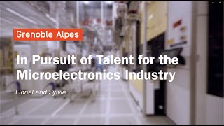 In pursuit of talent for the microelectronics industry Lionel STMicroelectronics amp Sylvie OSE [upl. by Airrej209]