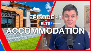 IELTS English Podcast  Speaking Topic Accommodation [upl. by Englis276]