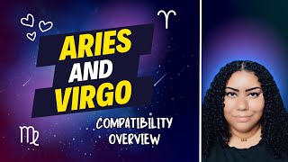 Aries and Virgo Compatibility Overview [upl. by Ladnar]