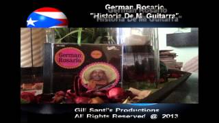 German Rosario nos interpreta quotHistoria De Mi Guitarraquot [upl. by Josie]