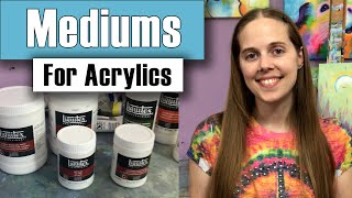 Acrylic Mediums  The ULTIMATE Overview How to Use Medium to Enhance Your Painting in Acrylics [upl. by Nnaasil696]