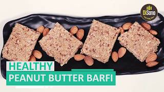 Peanut Butter Barfi  Peanut Butter Dessert Recipes  Disano Peanut Butter  Disano Foods [upl. by Florri]