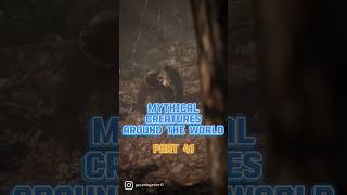 Mythical creatures around the world  Part 41 mythology mythic folklore urbanlegends mythical [upl. by Afrikah]