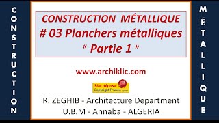 03 Construction métallique  Planchers métalliques Part 1 [upl. by Enilecram]