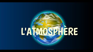 COMPOSITION ET COUCHES DE LATMOSPHÈRE [upl. by Norad645]