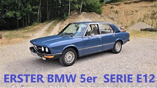 Damit begann die BMW 5er Reihe 525 E12 Baujahr 1974 [upl. by Eyllom]