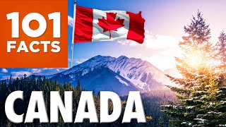 101 Facts About Canada [upl. by Prosper]