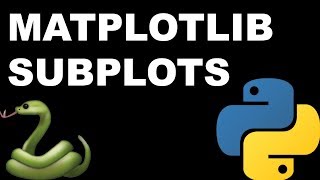 Matplotlib Subplot Tutorial [upl. by Anihs874]