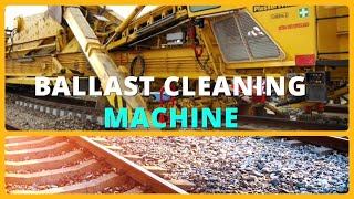 Ballast Cleaning Machine of Indian Railways [upl. by Nnarefinnej]