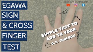 Egawa Sign and Cross Finger Test [upl. by Blanka]