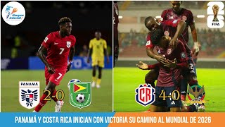 RUMBO AL 2026 PANAMÁ Y COSTA RICA INICIAN CON BUEN PIE EL SALVADOR NO PUDO CON PUERTO RICO [upl. by Stiles]