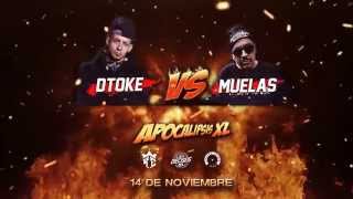 Apocalipsis XL Dtoke VS Muelas  LXL16 quotLinea Dieciséisquot Vídeo Oficial [upl. by Ilojne]