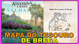 MAPA DO TESOURO DE BREGA  ASSASSINS CREED VALHALLA [upl. by Reahard534]