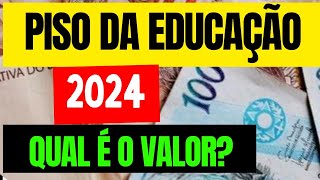 PISO DA EDUCAÇÃO 2024 [upl. by Alleacim]