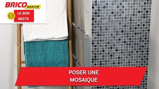 Comment poser une mosaïque  Bricomarché [upl. by Eahsed357]