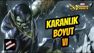 Karanlık Boyut VI rehberi  Marvel Strike Force  MSF [upl. by Pachston]