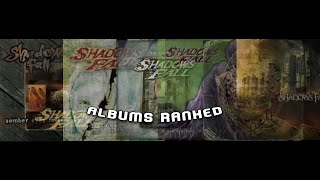 Shadows Fall Albums Ranked [upl. by Edialeda]