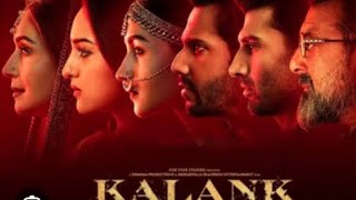 Kalank full HD Hindi movie [upl. by Ynafets]