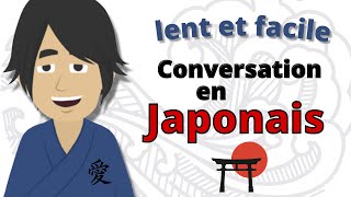 Apprendre le Japonais  Conversation en Japonais [upl. by Iroak81]