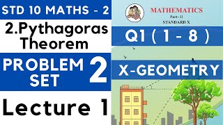 Pythagoras Theorem  Problem Set 2 Lecture 1 SSC Class 10 Geometry  Maths Part 2  Maharashtra Sta [upl. by Lunn]