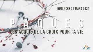 Pâques  les acquis de la croix pour ta vie [upl. by Obaza787]