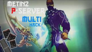 Metin2  Multihack 20182019  ALL SERVERS UPDATED [upl. by Maridel984]