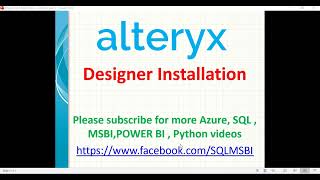 Alteryx Tutorials  01 Alteryx Designer Installation  Alteryx free download  install Alteryx [upl. by Ching]