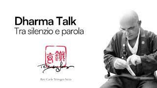 Zazen  Tra silenzio e parola  Dharma Talk [upl. by Phil70]