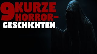 Albtraumgarantie 9 unheimliche kurze Horrorgeschichten  Hörbuch Horror deutsch  Creepypasta [upl. by Seroka]