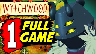 Wytchwood Gameplay Walkthrough Part 1 FULL GAME Lets Play Playthrough PS4 XBOX 1 PC [upl. by Ainala306]