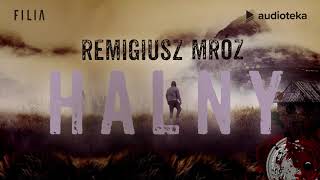 Remigiusz Mróz quotHalnyquot  audiobook [upl. by Weil]