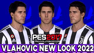 PES 2017 DUSAN VLAHOVIC NEW FACE amp HAIRSTYLE [upl. by Christensen775]